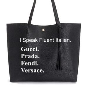 I Speak Fluent Italian  Tote Bag